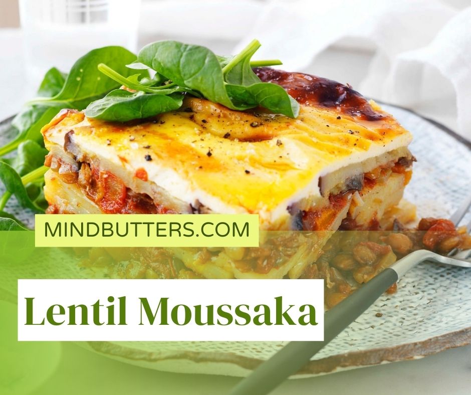 this image is related to recipe of lentil moussaka