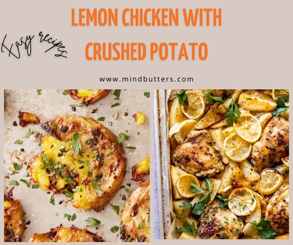  Lemon chicken with crushed potato
